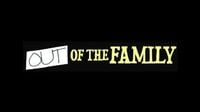 Out Of The Family